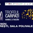 Trofeul Carpati incepe astazi la Sala Polivalenta din Bucuresti